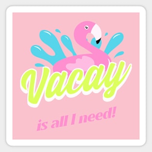 flamingo Summer Summertime Vacay Vacation Magnet